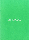 河原温　ON KAWARA: April 1-April 26, 1986
