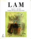 ヴィフレド・ラム カタログ・レゾネ　Lam: 1961-1982 Catalogue Raisonne of the Painted Work