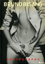 ブルーノ・ビサン写真集　Bruno Bisang Photographs