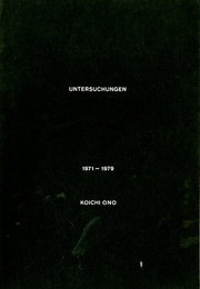 小野皓一展　Ono Koichi: UNTERSUCHUNGEN 1971-1979