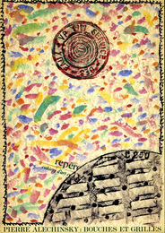 ピエール・アレシンスキー　Pierre Alechinsky: Bouches et Grilles