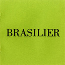 ブラジリエ展　1971年4月5日-4月17日