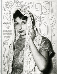 ニコール・ザックマン 写真集　Nicole Zachmann: Fish of Hope