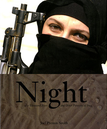 ジョエル・プレストン・スミス写真集　Night of a Thousand Stars & Other Portraits Of Iraq