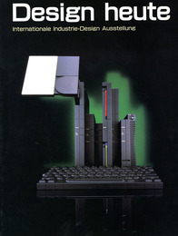 Design heute　世界インダストリアルデザイン展　ハイテクからポストモダンまで