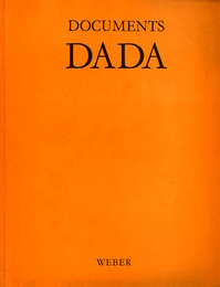 ドキュメント・ダダ　Documents Dada