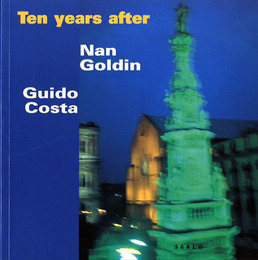 ナン・ゴールディン写真集　Nan Goldin: Ten Years After: Naples 1986-1996