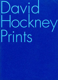 デイヴィッド・ホックニー版画展　2016　DAVID HOCKNEY PRINTS 
