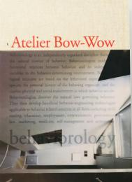 Atelier Bow-Wow Behaviorology