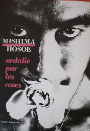 Ordalie par les roses　フランス版『薔薇刑』　＜細江英公写真集＞
