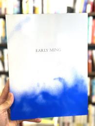 EARLY MING　─明初─　＜骨董　図録＞