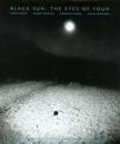 Black Sun: The Eyes of Four : Roots and Innovation in Japanese Photography