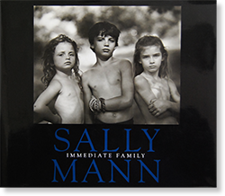 イミディエイト・ファミリー　IMMEDIATE FAMILY　＜サリー・マン写真集＞