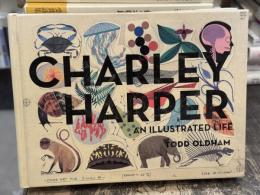 Charley Harper: An Illustrated Life