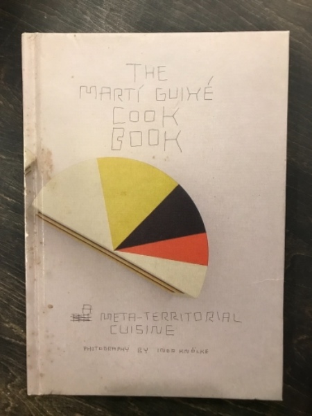 The Marti Guixe Cook Book マルティ・ギセ(Marti Guixe マルティ・ギ 