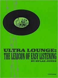 Ultra-Lounge: A Lexicon for Easy Listening