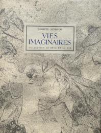 Vies Imaginaires （架空の伝記）【限定22部特装版 フェリックス・ラビッセ肉筆原画1葉入】