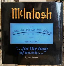 McIntosh: For the Love of Music　【マッキントッシュのヒストリーブック　英文】