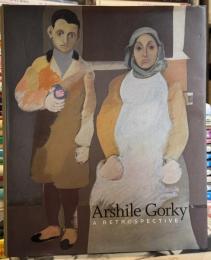 Arshile Gorky: A Retrospective (Philadelphia Museum of Art)　アーシル・ゴーキー