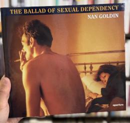 The ballad of sexual dependency　＜ナン・ゴールディン写真集＞