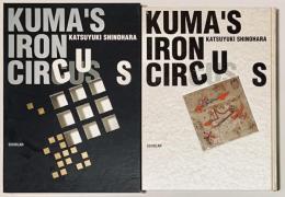 KUMA'S IRON CIRCUS(篠原勝之) / 古本、中古本、古書籍の通販は「日本