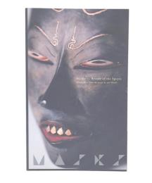 マスク展 : フランス国立ケ・ブランリ美術館所蔵