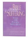 The Bible on Suffering : Social and Political Implications