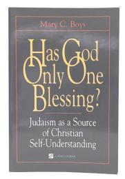Has God Only One Blessing? : Judaism as a Source of Christian Self-Understanding