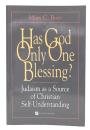 Has God Only One Blessing? : Judaism as a Source of Christian Self-Understanding