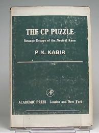 The CP puzzle : strange decays of the neutral kaon
