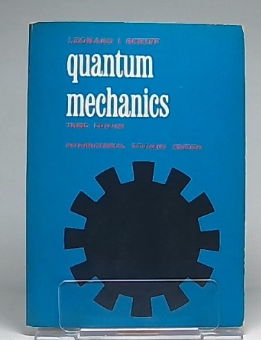 Quantum mechanics(Leonard I. Schiff) / 古本、中古本、古書籍の通販 