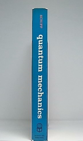 Quantum mechanics(Leonard I. Schiff) / 古本、中古本、古書籍の通販