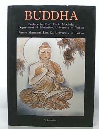 BUDDHA preface by prof. Eiichi Mochida