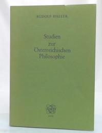 Studien zur österreichischen Philosophie : Variationen über ein Thema