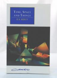 Time, Space and Things 3rd edition