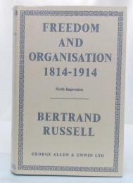 Freedom and Organization 1814-1914