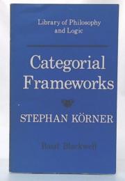 Categorial frameworks (Library of philosophy and logic) 