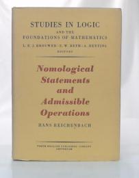 Nomological Statements and Admissible Operations (Studies in Logic and The Foundations of Mathematics)