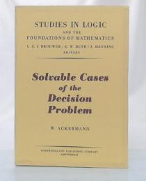 Solvable Cases of the Decision Problem (Studies in Logic and The Foundations of Mathematics)