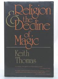 Religion and the decline of magic