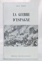 La Guerre d'Espagne