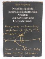 die philosophische naturwissenschaftlichen arbeiten von karl marx und friedrich engels