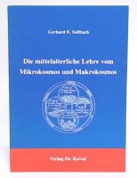 Die mittelalterliche Lehre vom Mikrokosmos und Makrokosmos