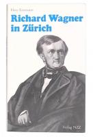 Richard Wagner in Zürich