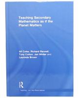 Teaching Secondary Mathematics as If the Planet Matters