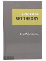 A Course on Set Theory