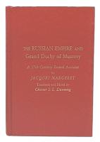 The Russian Empire and Grand Duchy of Muscovy : a 17th century French account
