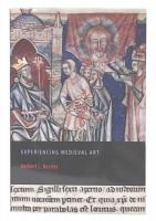 Experiencing Medieval Art 