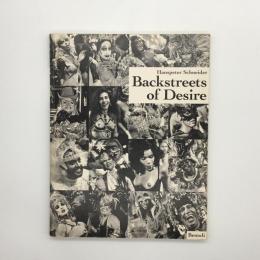 Backstreets of Desire：ハンスピーター・シュナイダー写真集