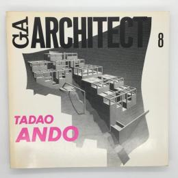 GA ARCHITECT 8 TADAO ANDO